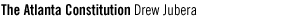 The Atlanta Constitution Drew Jubera